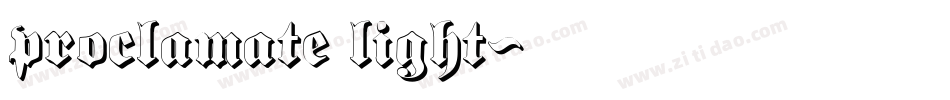 proclamate light字体转换